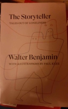 Walter Benjamin The Storyteller