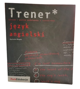 Trener. Język angielski Mizgała 2010