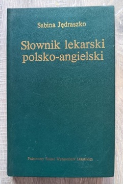 Słownik lekarski angielsko-polski Jędraszko 