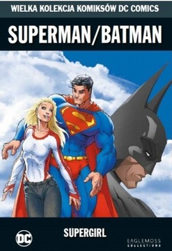 Superman/Batman - Supergirl
