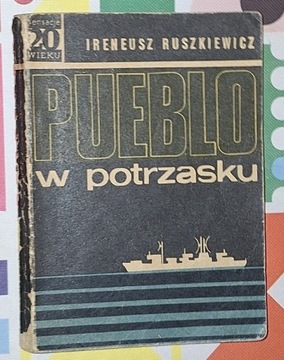 Sensacje 20 wieku Pueblo w ptrzasku