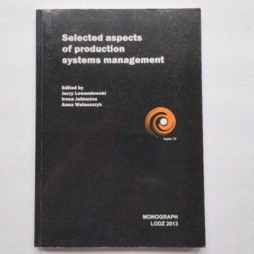 Selected aspects of production systems management