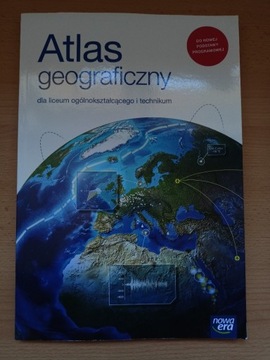 Atlas geograficzny dla liceum i technikum