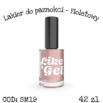 lakier do paznokci "Like a Gel"