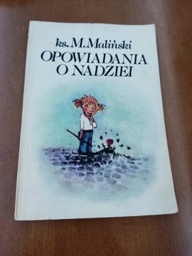 Książka "Opowiadania o nadziei" ks.M.Maliński