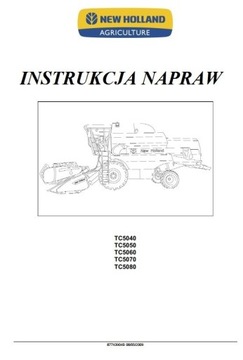 Instrukcja Napraw New Holland TC 5040, 5050, 5060