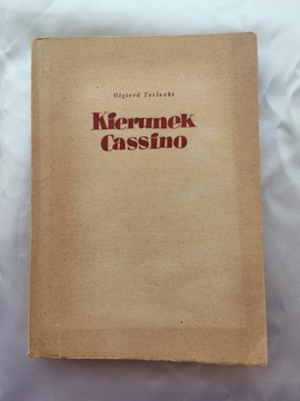Książka: Kierunek Cassino, Olgierd Terlecki