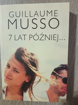 7 lat później Guillaume Musso 