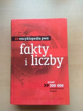 Encyklopedia PWN - fakty i liczby 2006