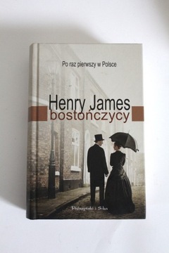 Henry James - Bostończycy