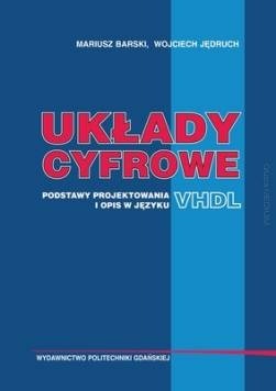 Układy cyfrowe. Podstawy projektowania 