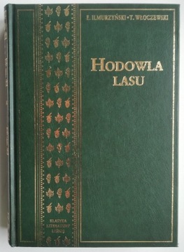 Hodowla Lasu - T. Włoczewski, E. Ilmurzyński