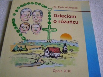 KSIĄŻKA-DZIECIOM O RÓŻAŃCU