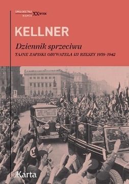 Dziennik sprzeciwu Friedrich Kellner