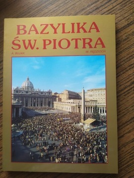 Bazylika Św. Piotra A. Bujak W. Rędzioch 