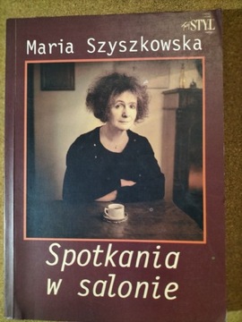 Spotkania w salonie Maria Szyszkowska