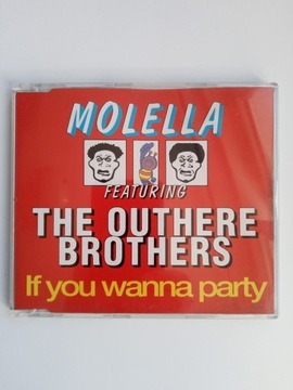 Molella The Outhere Brothers – If You Wanna Party 