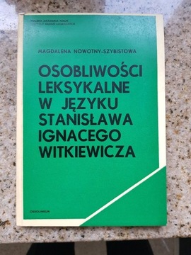 M. Nowotny-Szybistowa - Osobliwości leksykalne ...