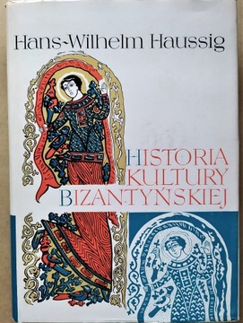 Historia kultury bizantyjskiej, Haussig