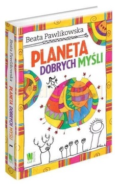 Beata Pawlikowska Planeta dobrych myśli 