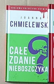 Całe zdanie nieboszczyka Joanna Chmielewska Król..