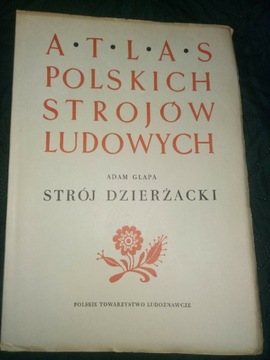 Strój dzierżacki; Atlas polskich strojów ludowych 