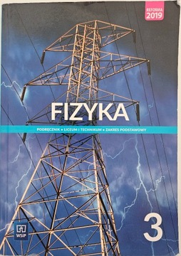 Fizyka 3. Liceum i technikum. Podręcznik. Zakres p