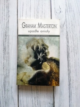 Graham Masterton Upadłe anioły  wyd kiesz.