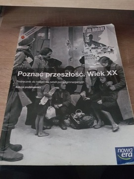 Poznać przeszłość Wiek XX ,zakres podstawowy 