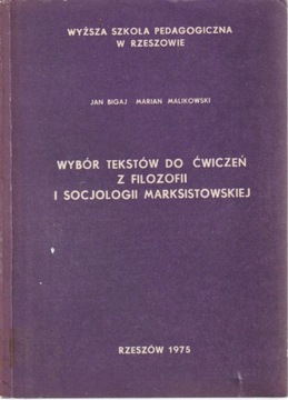 Wybór tekstów do ćwiczeń z... BIGAJ marksizm