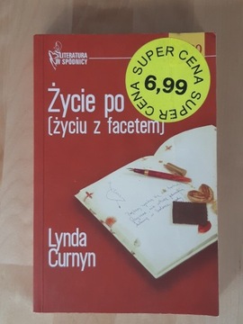 Życie po (życiu z facetem). Linda Curyn