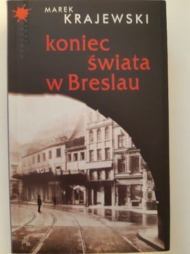 "Koniec świata w Breslau" Marek Krajewski