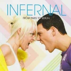 Infernal - From Paris To Berlin (Japan Realese)