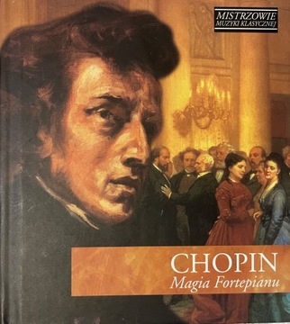 Chopin Magia fortepianu