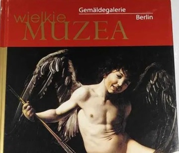 Niemcy, Berlin, Monachium - seria 3 albumów Wielkie Muzea - Rzeczpospolita 