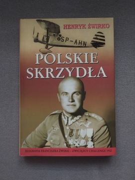 Polskie skrzydła - Henryk Żwirko