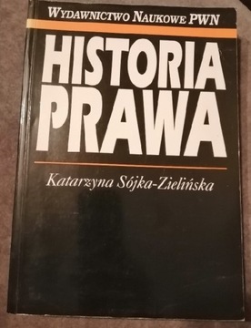 K. Sójka-Zielińska, Historia prawa. 