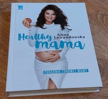 Anna Lewandowska Healthy mama