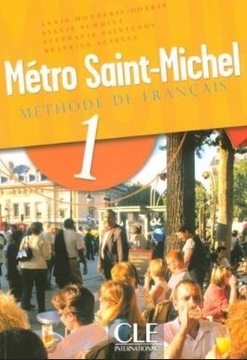 Metro Saint Michel 1 Methode de francais