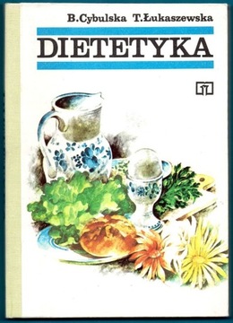 DIETETYKA  B. Cybulska T. Łukaszewska