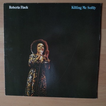 ROBERTA FLACK:KILLING ME SOFTLY 1LP