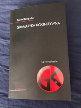 Gramatyka Kognitywna wprowadzenie Ronald Langacker