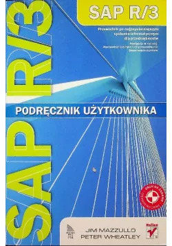 # SAP R 3 Podręcznik użytkownika Jim Mazzullo # ks