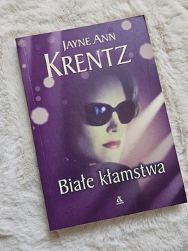 "Białe kłamstwa" Jayne Ann Krentz