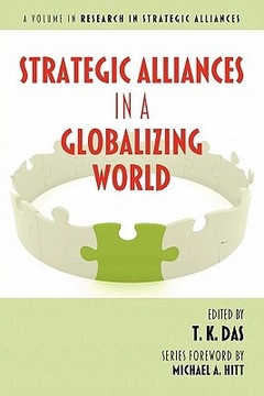 Strategic Alliances in a Globalizing World TK Das