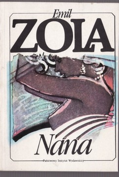 NANA * Emil Zola