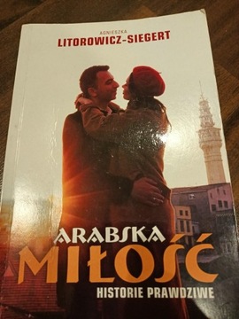 Arabska miłość - historie prawdziwe.