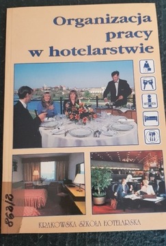 Organizacja pracy w hotelarstwie 