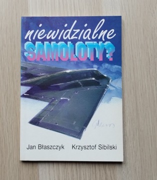 Niewidzialne samoloty? (stealth) J. Błaszczyk