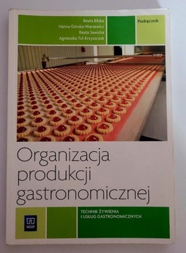 Organizacja produkcji gastronomicznej